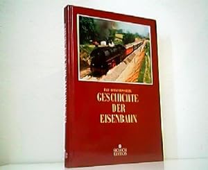 Bild des Verkufers fr Geschichte der Eisenbahn. zum Verkauf von Antiquariat Kirchheim