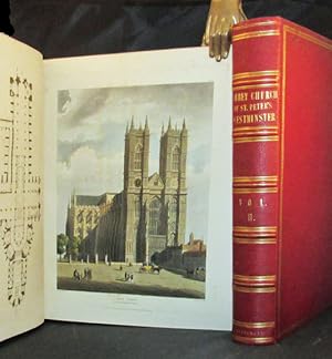 Seller image for A HISTORY OF THE ABBEY CHURCH OF ST. PETER'S WESTMINSTER, Its Antiquities and Monuments for sale by Buddenbrooks, Inc.