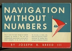 Imagen del vendedor de NAVIGATION WITHOUT NUMBERS a la venta por Daniel Liebert, Bookseller