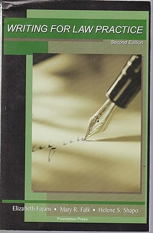 Seller image for Writing for Law Practice: Advanced Legal Writing (University Casebook Series) for sale by Robinson Street Books, IOBA
