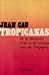 Seller image for Tropicanas (de la dictature et de la revolution sous les tropiq (French Edition) [FRENCH LANGUAGE] Paperback for sale by booksXpress