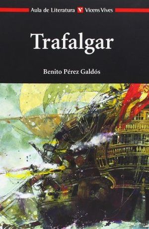Image du vendeur pour TRAFALGAR (AULA DE LITERATURA) mis en vente par Librera Circus