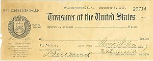 PRESIDENT WOODROW WILSON SIGNS ''A DOLLAR A YEAR MAN'' CHECK FOR SERVICES RENDERED IN WORLD WAR I