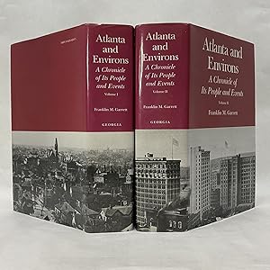 Seller image for ATLANTA AND ENVIRONS: A CHRONICLE OF ITS PEOPLE AND EVENTS, VOLUMES I & II for sale by Atlanta Vintage Books