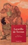 Immagine del venditore per LAZARILLO DE TORMES (CLASICOS HISPANICOS) venduto da Librería Circus
