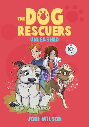 Seller image for Purrfectly Unleashed: The Dog Rescuers by Wilson, Joni [Paperback ] for sale by booksXpress