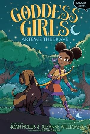 Seller image for Artemis the Brave Graphic Novel (4) (Goddess Girls Graphic Novel) by Holub, Joan, Williams, Suzanne [Hardcover ] for sale by booksXpress