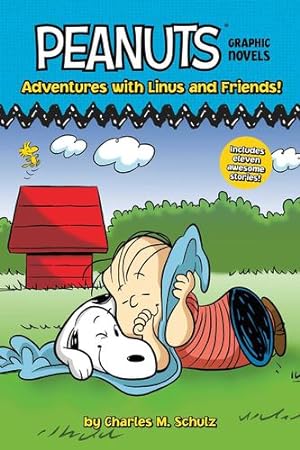 Seller image for Adventures with Linus and Friends!: Peanuts Graphic Novels by Schulz, Charles M. [Paperback ] for sale by booksXpress