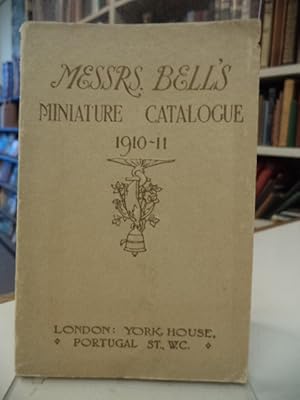 Messrs. Bell's Miniature Catalogue 1910-11