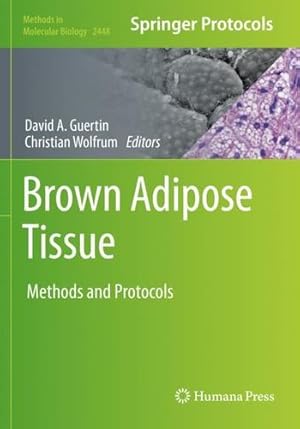 Imagen del vendedor de Brown Adipose Tissue: Methods and Protocols (Methods in Molecular Biology, 2448) [Paperback ] a la venta por booksXpress