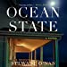 Seller image for Ocean State [Audio Book (CD) ] for sale by booksXpress