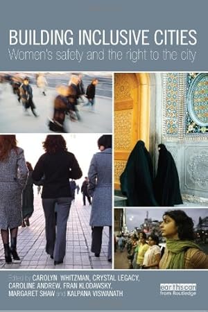 Imagen del vendedor de Building Inclusive Cities: Womens Safety and the Right to the City [Paperback ] a la venta por booksXpress