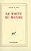 Seller image for Le moins du monde (French Edition) [FRENCH LANGUAGE - Soft Cover ] for sale by booksXpress