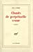 Seller image for Chants de perpétué venue [FRENCH LANGUAGE - Soft Cover ] for sale by booksXpress