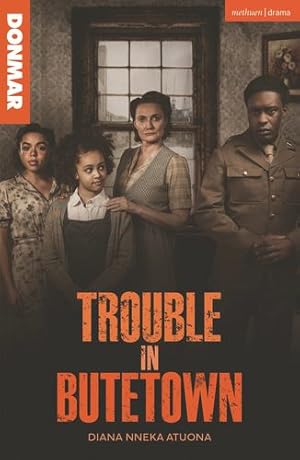 Seller image for Trouble in Butetown (Modern Plays) by Atuona, Diana Nneka [Paperback ] for sale by booksXpress