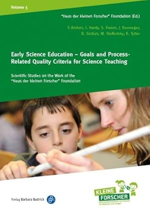 Seller image for Early Science Education: Goals and Process-Related Quality Criteria for Science Teaching (Scientific Studies on the Work of the Haus der kleinen Forscher Foundation) [Paperback ] for sale by booksXpress