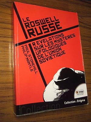 Immagine del venditore per Le Roswell russe - Rvlations sur les mystres ufologiques de l'Union Sovitique venduto da Domifasol