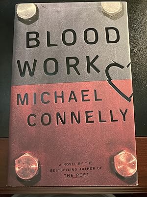 Blood Work, ("Terry McCaleb" Series #1), * SIGNED *, First Edition, NEW