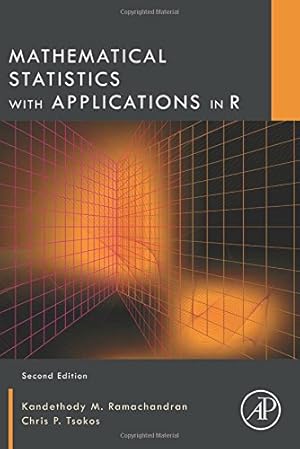 Immagine del venditore per Mathematical Statistics with Applications in R by Ramachandran, Kandethody M., Tsokos, Chris P. [Hardcover ] venduto da booksXpress