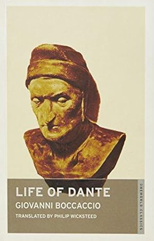 Bild des Verkufers fr Life of Dante (Oneworld Classics) zum Verkauf von WeBuyBooks