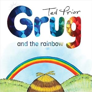 Seller image for Grug and the Rainbow Hardback (Hardcover) for sale by CitiRetail