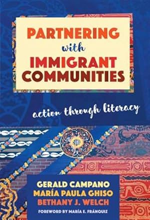 Seller image for Partnering With Immigrant Communities : Action Through Literacy for sale by GreatBookPrices
