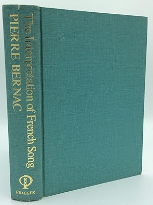 Seller image for THE INTERPRETATION OF FRENCH SONG for sale by Kubik Fine Books Ltd., ABAA