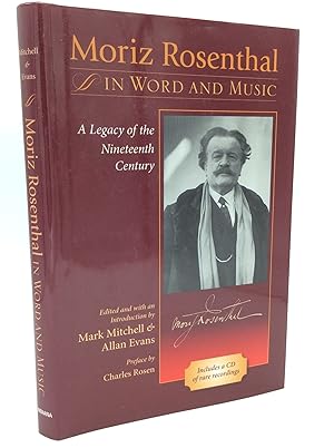 Immagine del venditore per MORIZ ROSENTHAL IN WORD AND MUSIC: A Legacy of the Nineteenth Century venduto da Kubik Fine Books Ltd., ABAA