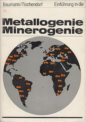 Einführung in die Metallogenie - Minerogenie