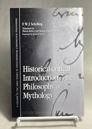 Imagen del vendedor de Historical-Critical Introduction to the Philosophy of Mythology (SUNY Series in Contemporary Continental Philosophy) a la venta por Furrowed Brow Books, IOBA