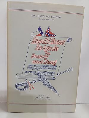 Seller image for Hood's Texas Brigade in Poetry and Song (SIGNED) for sale by Fleur Fine Books