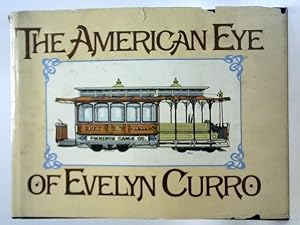 Seller image for The American Eye of Evelyn Curro for sale by World of Rare Books