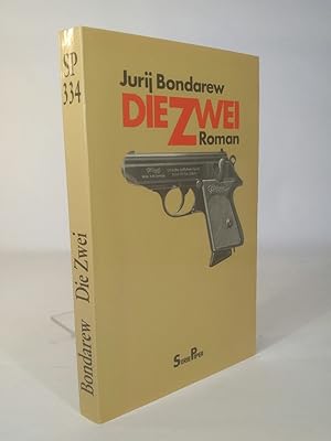 Bild des Verk�ufers f�r Die Zwei. Roman. zum Verkauf von ANTIQUARIAT Franke BRUDDENBOOKS