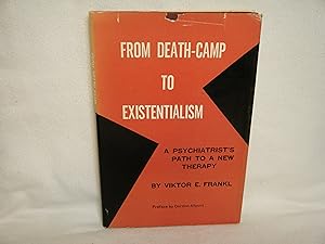 Bild des Verkufers fr From Death-Camp to Existentialism: a Psychiatrist's Path to a New Therapy zum Verkauf von curtis paul books, inc.