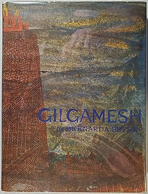 Bild des Verkufers fr GILGAMESH: MAN'S FIRST STORY zum Verkauf von Jerry Prosser, Bookseller