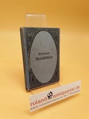 Bild des Verkufers fr Krebsbchlein oder Anweisung zu einer unvernnftigen Erziehung der Kinder zum Verkauf von Roland Antiquariat UG haftungsbeschrnkt