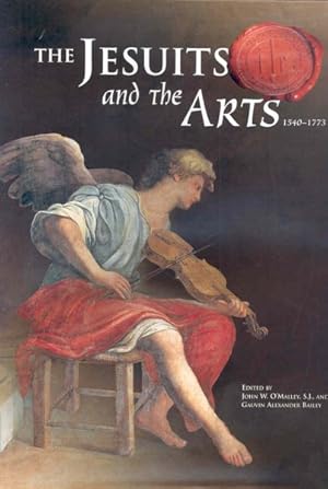 Bild des Verkufers fr Jesuits And the Arts 1540-1773 zum Verkauf von GreatBookPrices