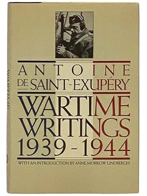 Bild des Verkufers fr Wartime Writings 1939-1944 zum Verkauf von Yesterday's Muse, ABAA, ILAB, IOBA