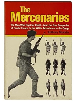 Imagen del vendedor de The Mercenaries a la venta por Yesterday's Muse, ABAA, ILAB, IOBA