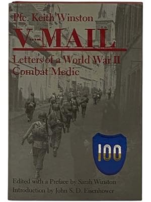 Bild des Verkufers fr V-Mail: Letters of a World War II Combat Medic zum Verkauf von Yesterday's Muse, ABAA, ILAB, IOBA