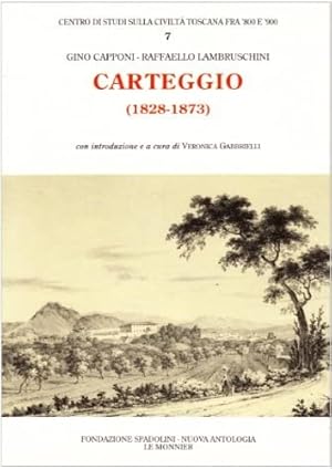 Imagen del vendedor de Carteggio 1828-1873. a la venta por FIRENZELIBRI SRL