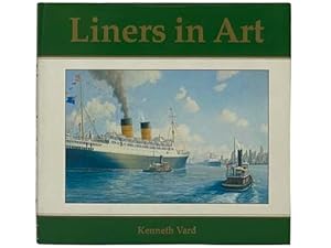 Seller image for Liners in Art for sale by Yesterday's Muse, ABAA, ILAB, IOBA