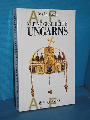 Seller image for Kleine Geschichte Ungarns for sale by Antiquarische Fundgrube e.U.