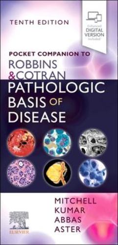 Seller image for Pocket Companion to Robbins & Cotran Pathologic Basis of Disease (Robbins Pathology) by Mitchell MD PhD, Richard, Kumar MBBS MD FRCPath, Vinay, Abbas MBBS, Abul K., Aster MD PhD, Jon C. [Paperback ] for sale by booksXpress