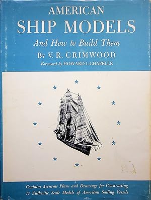 Image du vendeur pour American Ship Models and How to Build Them mis en vente par Adventures Underground