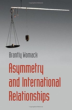 Image du vendeur pour Asymmetry and International Relationships by Womack, Brantly [Hardcover ] mis en vente par booksXpress