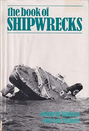 Bild des Verkufers fr THE BOOK OF SHIPWRECKS zum Verkauf von Jean-Louis Boglio Maritime Books