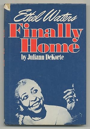 Seller image for Ethel Waters Finally Home for sale by Between the Covers-Rare Books, Inc. ABAA