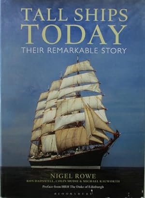 Image du vendeur pour TALL SHIPS TODAY, Their Remarkable Story mis en vente par Jean-Louis Boglio Maritime Books