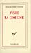 Seller image for Finie la comédie [FRENCH LANGUAGE - Soft Cover ] for sale by booksXpress